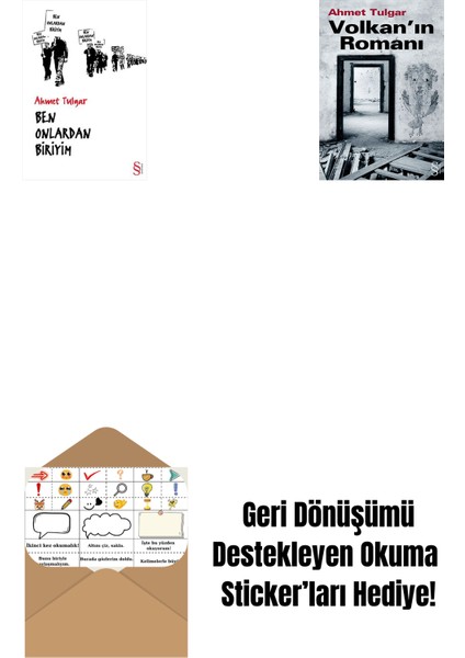 Ben Onlardan Biriyim + Volkan'ın Romanı + Okuma Sticker'ları