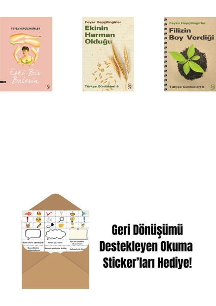 Eski Bir Balerin + Ekinin Harman Olduğu + Filizin Boy Verdiği + Okuma Sticker'ları