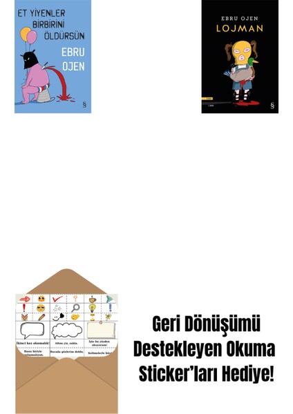 Et Yiyenler Birbirini Öldürsün + Lojman + Okuma Sticker'ları