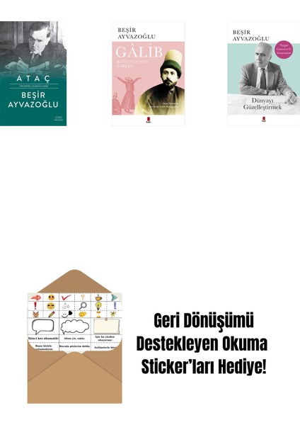 Ataç (Ciltli) + Gâlib - Kuğunun Son Şarkısı + Dünyayı Güzelleştirmek + Okuma Sticker'ları