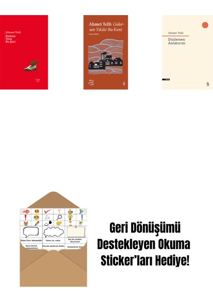 Kalbim Unut Bu Şiiri (Ciltli) + Everest Açıkhava 21 - Gidersen Yıkılır Bu Kent + Dinlersen Anlatırım + Okuma Sticker'ları