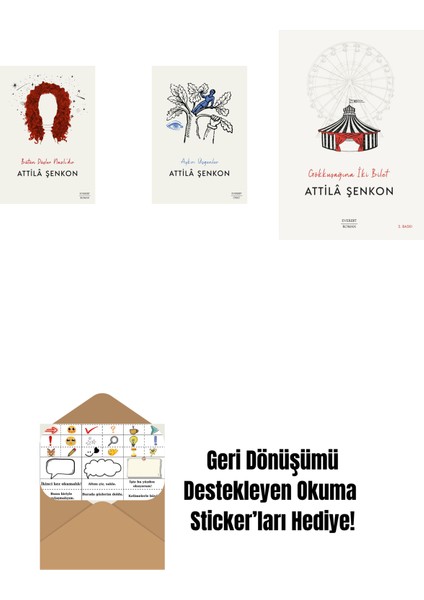 Bütün Düşler Nazlı’dır + Aykırı Üçgenler + Gökkuşağına Iki Bilet + Okuma Sticker'ları