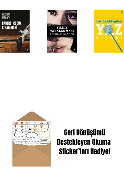 Haberci Çocuk Cinayetleri + Yıldız Yaralanması + Yaz Kitabı + Okuma Sticker'ları