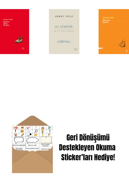 Kalbim Unut Bu Şiiri (Ciltli) + Su Çürüdü (Ciltli) + Bakışın Senin + Okuma Sticker'ları
