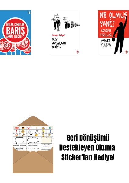 Diller, Çehreler Barış + Ben Onlardan Biriyim + Ne Olmuş Yani? + Okuma Sticker'ları