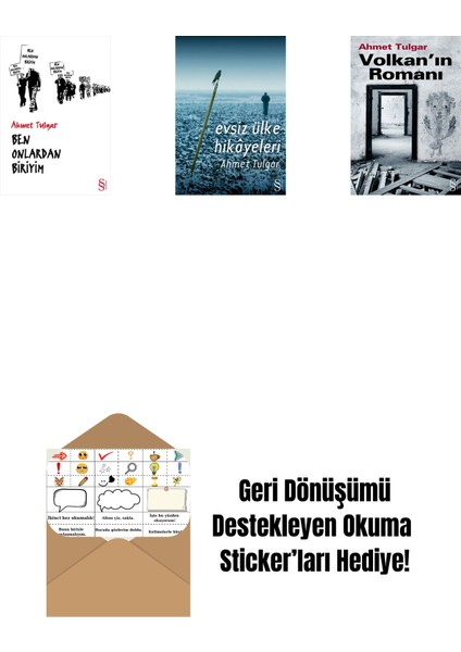 Ben Onlardan Biriyim + Evsiz Ülke Hikâyeleri + Volkan'ın Romanı + Okuma Sticker'ları