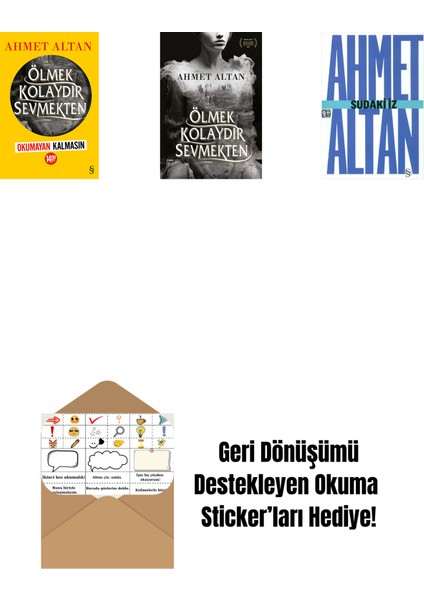 Ölmek Kolaydır Sevmekten (Okumayan Kalmasın) + Ölmek Kolaydır Sevmekten + Sudaki Iz (Cep Boy) + Okuma Sticker'ları