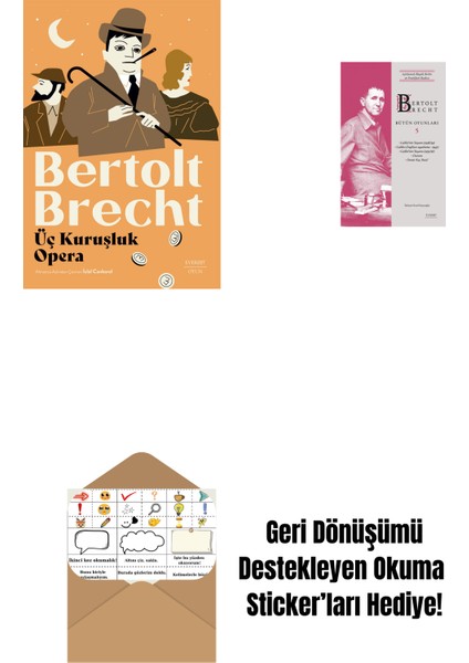 Üç Kuruşluk Opera + Bertolt Brecht - Bütün Oyunları 5 + Okuma Sticker'ları