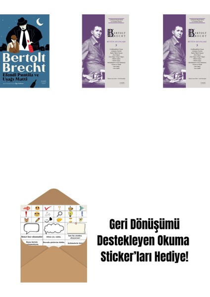 Efendi Puntila ve Uşağı Matti + Bertolt Brecht - Bütün Oyunları 3 + Bertolt Brecht - Bütün Oyunları 3 (Ciltli) + Okuma Sticker'ları