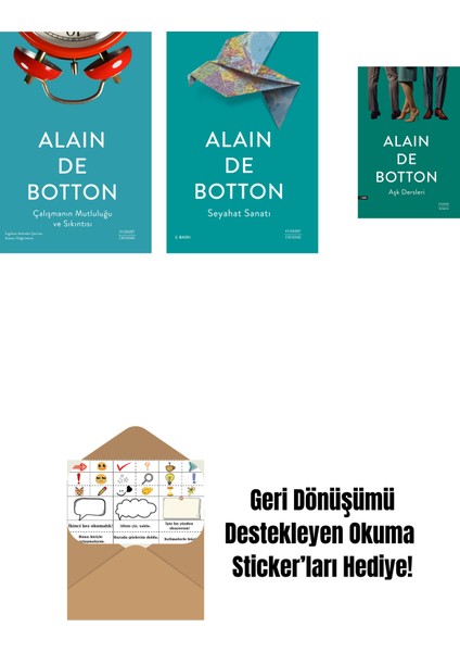 Çalışmanın Mutluluğu ve Sıkıntısı + Seyahat Sanatı + Aşk Dersleri + Okuma Sticker'ları