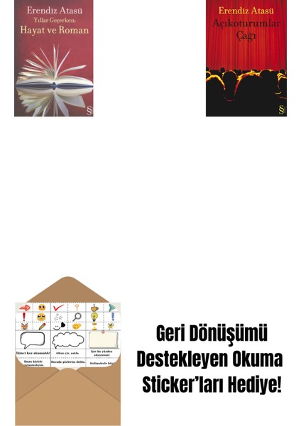 Yıllar Geçerken: Hayat ve Roman + Açıkoturumlar Çağı + Okuma Sticker'ları