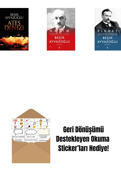 Ateş Denizi + Haşim (Ciltli) + Fikret (Ciltli) + Okuma Sticker'ları