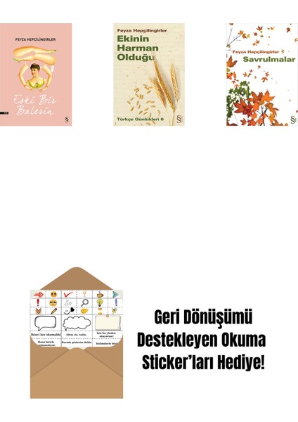 Eski Bir Balerin + Ekinin Harman Olduğu + Savrulmalar + Okuma Sticker'ları