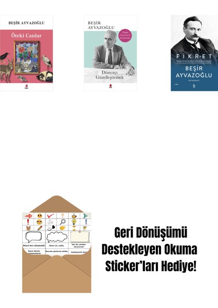 Öteki Canlar + Dünyayı Güzelleştirmek + Fikret (Ciltli) + Okuma Sticker'ları