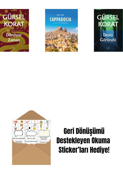 Dönüyor Zaman + Cappadocia (Ciltli) + Deniz Göründü + Okuma Sticker'ları