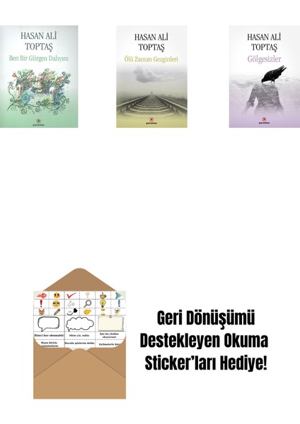 Ben Bir Gürgen Dalıyım + Ölü Zaman Gezginleri + Gölgesizler + Okuma Sticker'ları