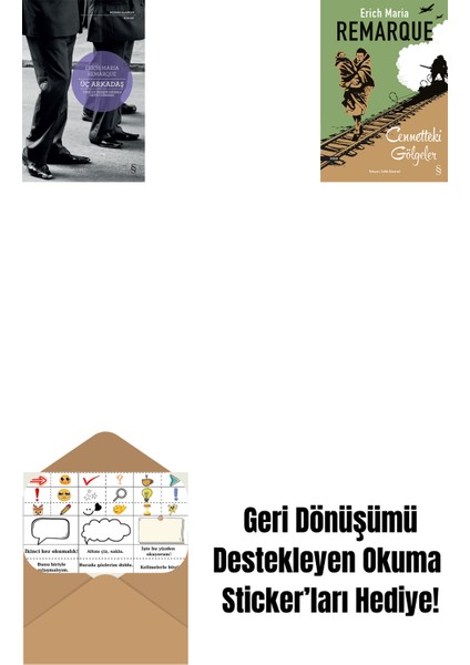 Üç Arkadaş + Cennetteki Gölgeler + Okuma Sticker'ları