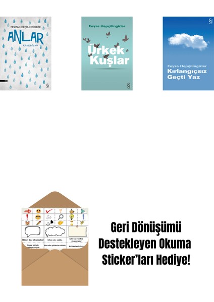 Anlar + Ürkek Kuşlar + Kırlangıçsız Geçti Yaz + Okuma Sticker'ları