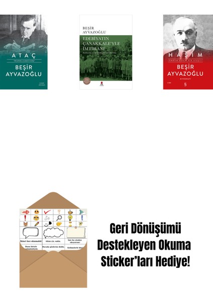 Ataç (Ciltli) + Edebiyatın Çanakkale’yle Imtihanı (Ciltli) + Haşim (Ciltli) + Okuma Sticker'ları