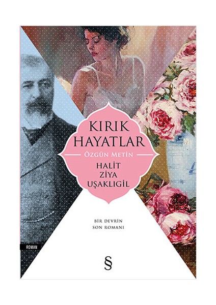 Kırık Hayatlar - Özgün Metin + Kenarda Kalmış + Bir Yazın Tarihi + Okuma Sticker'ları fiyatları