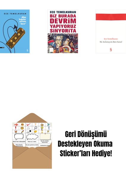 Dilsiz Kuğular Zamanı “devir” + Biz Burada Devrim Yapıyoruz Sinyorita (Cep Boy) + Ne Anlatayım Ben Sana! + Okuma Sticker'ları