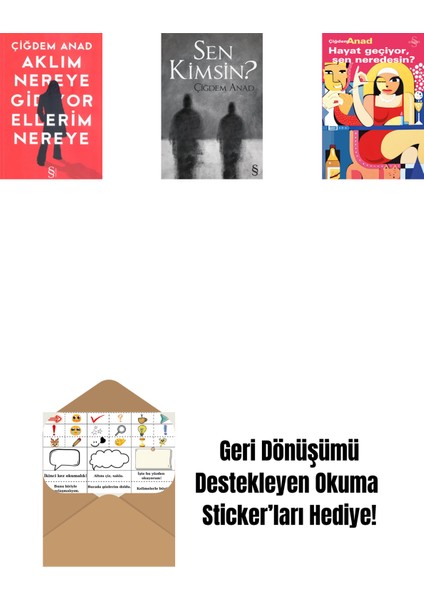 Aklım Nereye Gidiyor Ellerim Nereye + Sen Kimsin? + Hayat Geçiyor, Sen Neredesin? + Okuma Sticker'ları