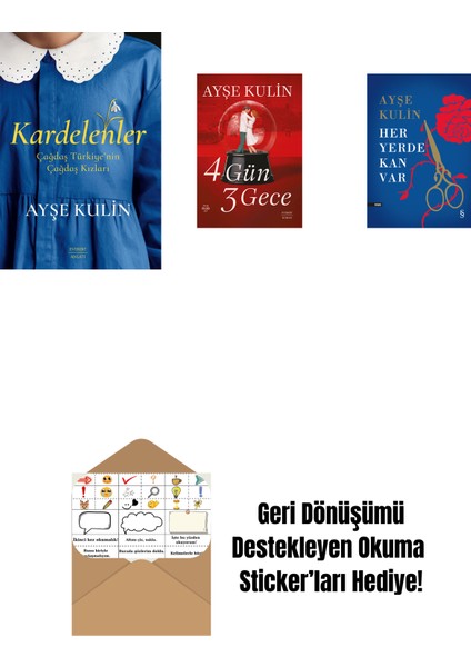 Kardelenler + 4 Gün 3 Gece + Her Yerde Kan Var (Ciltli) + Okuma Sticker'ları