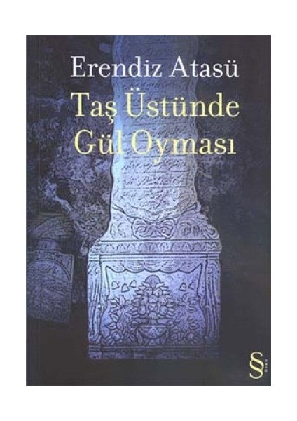 Yıllar Geçerken: Hayat ve Roman + Taş Üstünde Gül Oyması + Açıkoturumlar Çağı + Okuma Sticker'ları