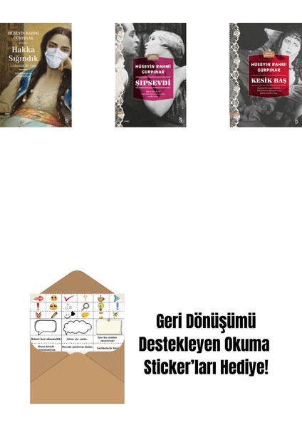 Hakka Sığındık + Şıpsevdi (Günümüz Türkçesiyle) + Kesik Baş (Günümüz Türkçesiyle) + Okuma Sticker'ları
