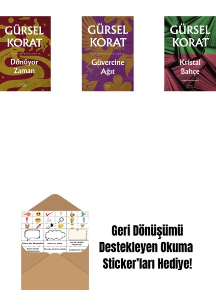 Dönüyor Zaman + Güvercine Ağıt + Kristal Bahçe + Okuma Sticker'ları
