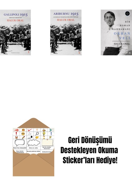 Gallipoli 1915 (Ciltli) + Arıburnu 1915 (Ciltli) + Bir Roman Kahramanı Orhan Veli (Ciltli) + Okuma Sticker'ları