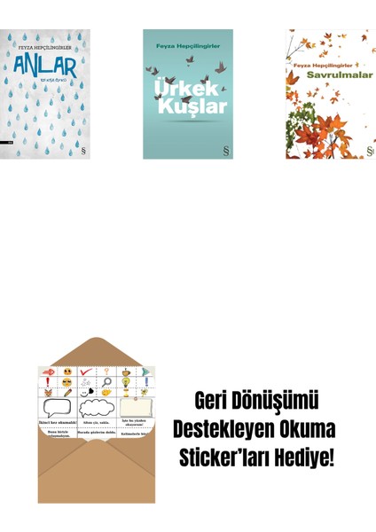 Anlar + Ürkek Kuşlar + Savrulmalar + Okuma Sticker'ları