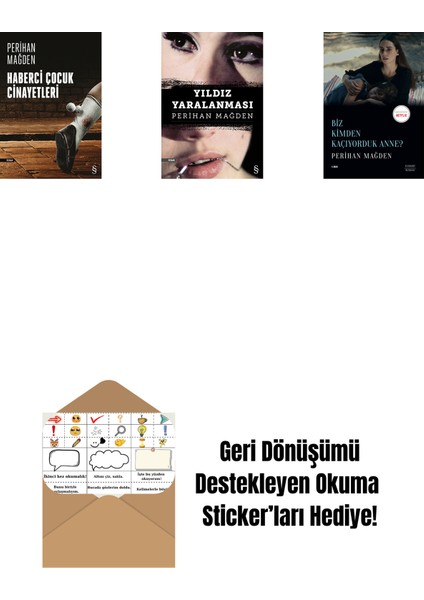 Haberci Çocuk Cinayetleri + Yıldız Yaralanması + Biz Kimden Kaçıyorduk Anne? + Okuma Sticker'ları