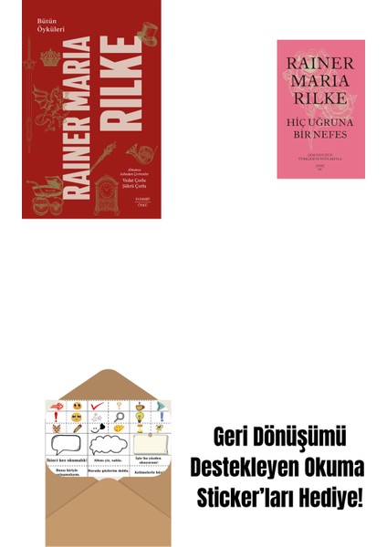 Bütün Öyküleri - Rainer Maria Rilke (Ciltli) + Hiç Uğruna Bir Nefes (Ciltli) + Okuma Sticker'ları