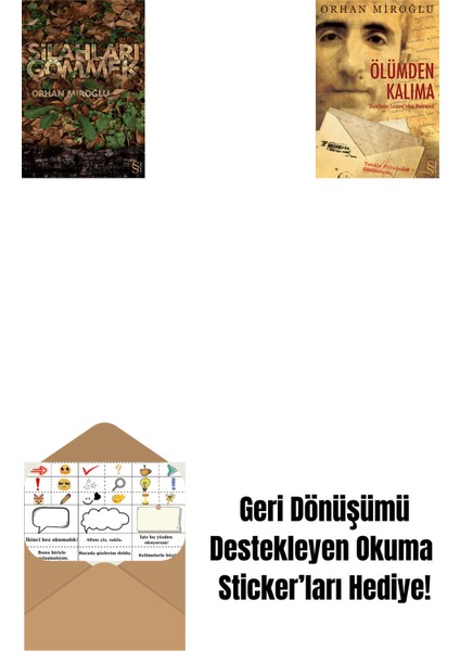 Silahları Gömmek + Ölümden Kalıma + Okuma Sticker'ları
