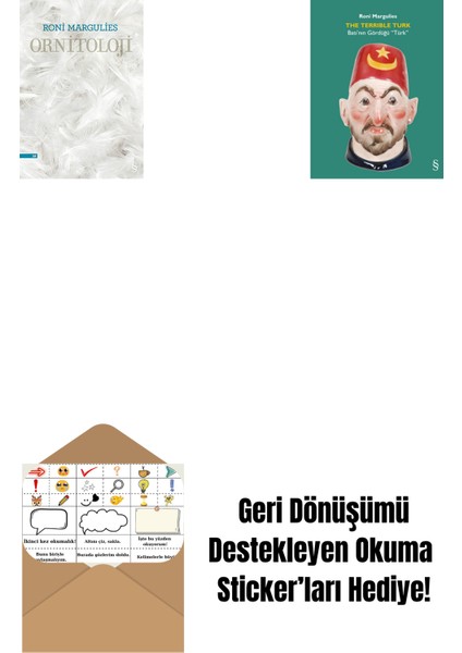 Ornitoloji + The Terrible Turk + Okuma Sticker'ları