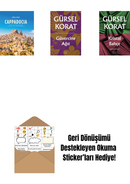 Cappadocia (Ciltli) + Güvercine Ağıt + Kristal Bahçe + Okuma Sticker'ları