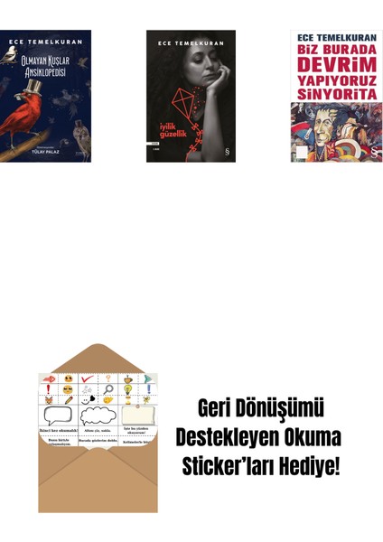 Olmayan Kuşlar Ansiklopedisi + Iyilik Güzellik + Biz Burada Devrim Yapıyoruz Sinyorita (Cep Boy) + Okuma Sticker'ları