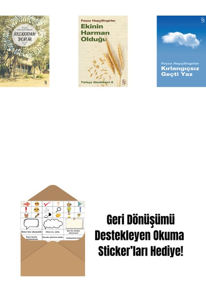 Atascadero'nun Sincapları + Ekinin Harman Olduğu + Kırlangıçsız Geçti Yaz + Okuma Sticker'ları