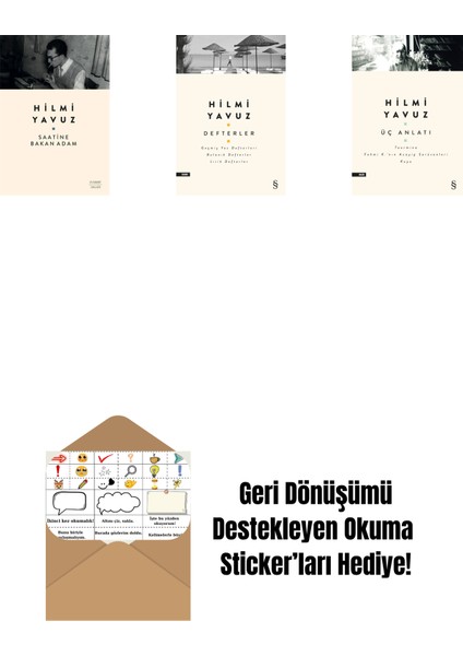 Saatine Bakan Adam + Defterler + Üç Anlatı + Okuma Sticker'ları