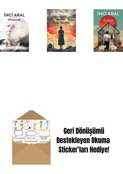 Unutmak + Içimden Kuşlar Göçüyor + Sadakat + Okuma Sticker'ları