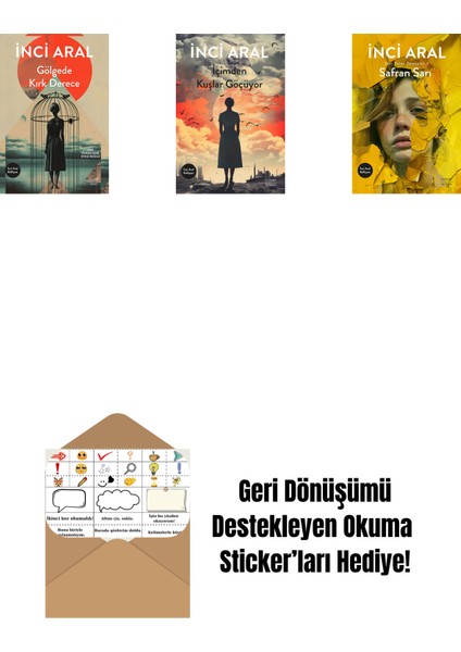 Gölgede Kırk Derece + Içimden Kuşlar Göçüyor + Safran Sarı + Okuma Sticker'ları