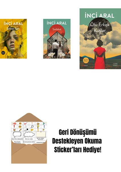 Safran Sarı + Sadakat + Ölü Erkek Kuşlar + Okuma Sticker'ları