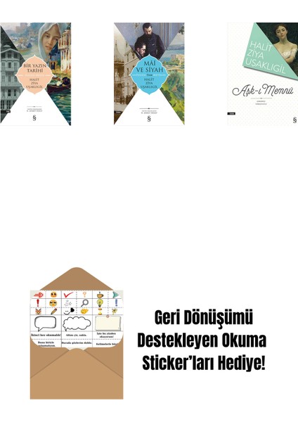 Bir Yazın Tarihi + Mâî ve Siyah - Özgün Tam Metin + Aşk-I Memnu + Okuma Sticker'ları