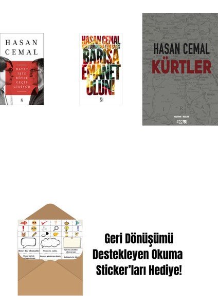 Hayat Işte Böyle Geçip Gidiyor + Barışa Emanet Olun + Kürtler + Okuma Sticker'ları
