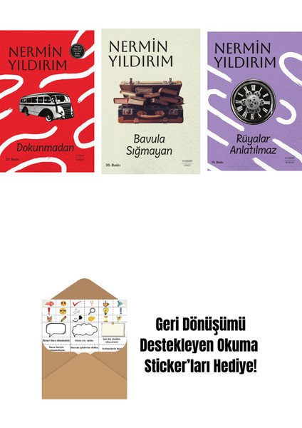 Dokunmadan (Ciltli) + Bavula Sığmayan + Rüyalar Anlatılmaz + Okuma Sticker'ları