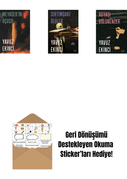 Meyaser'in Uçuşu + Sırtımdaki Ölüler + Rüyası Bölünenler + Okuma Sticker'ları