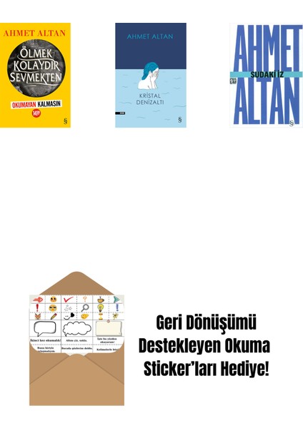 Ölmek Kolaydır Sevmekten (Okumayan Kalmasın) + Kristal Denizaltı + Sudaki Iz (Cep Boy) + Okuma Sticker'ları