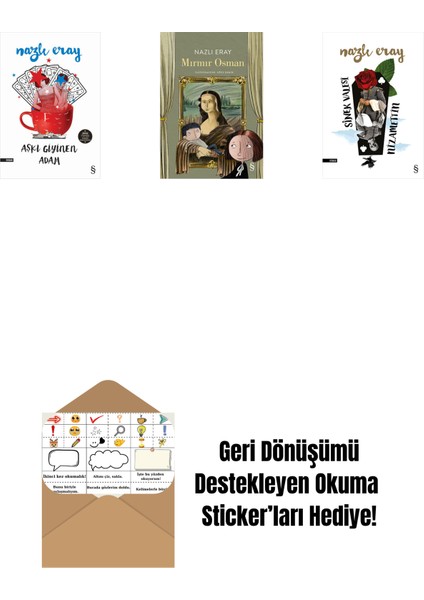 Aşkı Giyinen Adam + Mırmır Osman + Sinek Valesi Nizamettin + Okuma Sticker'ları