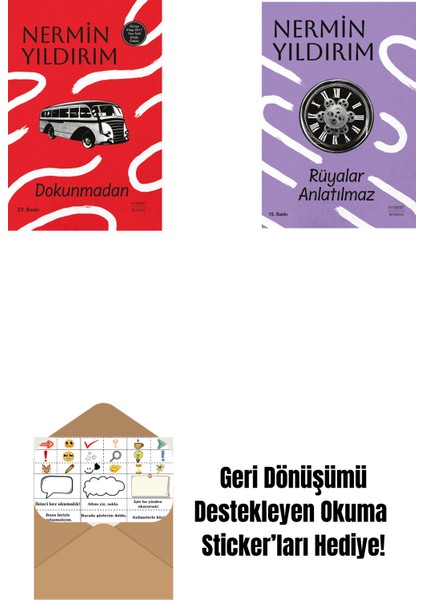 Dokunmadan (Ciltli) + Rüyalar Anlatılmaz + Okuma Sticker'ları